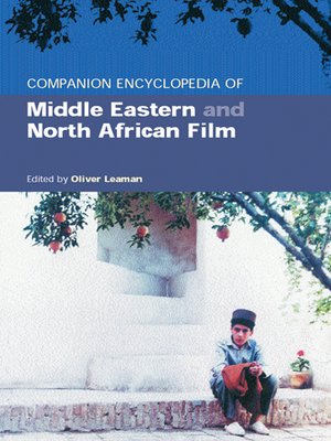 cover image of Companion Encyclopedia of Middle Eastern and North African Film